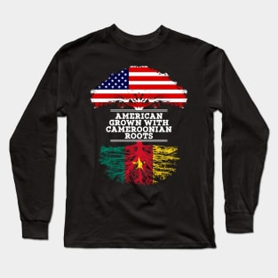 American Grown With Cameroonian Roots - Gift for Cameroonian From Cameroon Long Sleeve T-Shirt